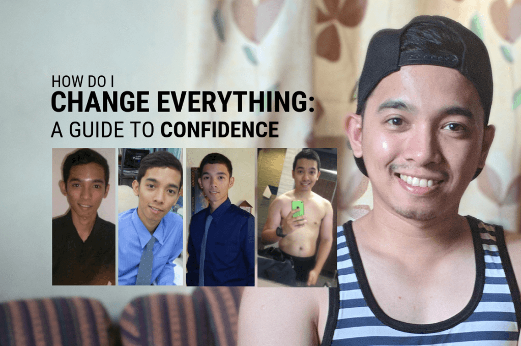 How Do I Change Everthing A Guide to Confidence