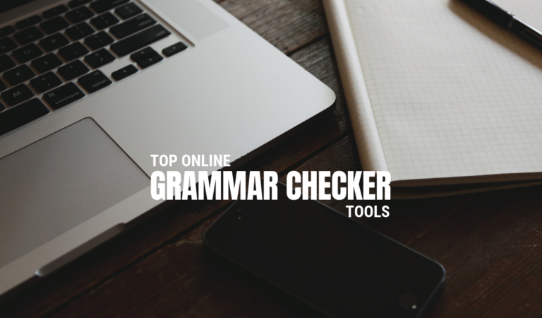 Top Online Grammar Checker Tools