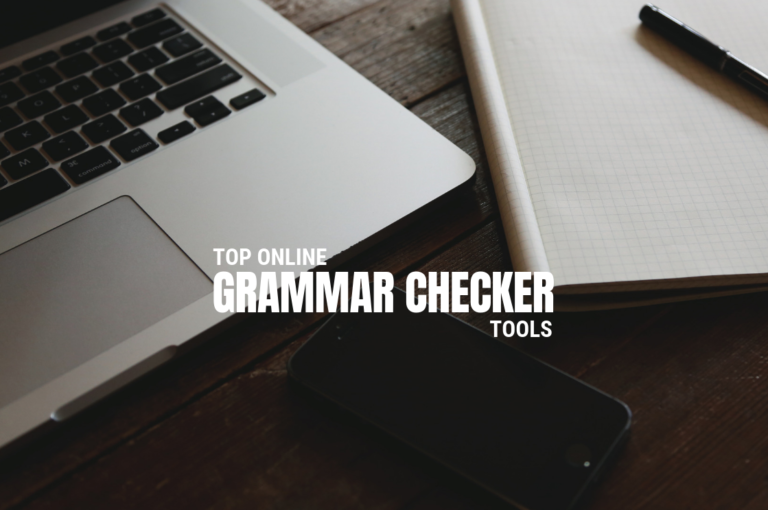 Top Online Grammar Checker Tools