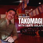 Takomagi in Imus with Dante Gulapa