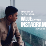 Influencer Calculator Value of your Instagram Account