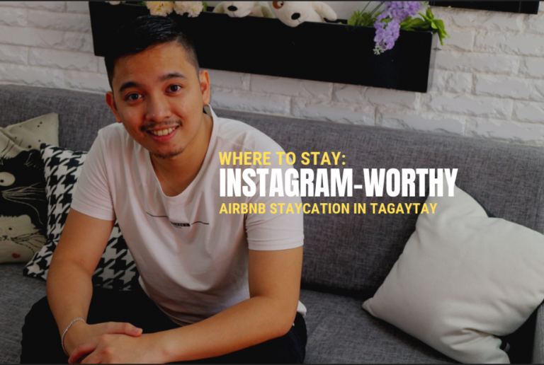 Where to Stay: Instagram-Worthy Airbnb Staycation in Tagaytay