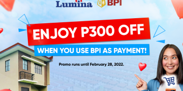Reserve a Lumina Homes unit now and get a P300 discount from BPI